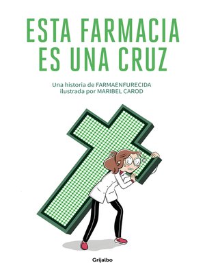 cover image of Esta farmacia es una cruz